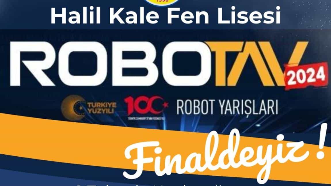 II.Ulusal Robotav Robot Yarışlarında Finaldeyiz